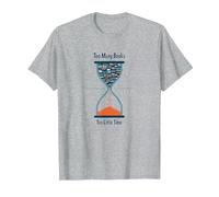 Too Many Books Too Little Time Bookworm Hourglass T-Shirt, Men, Heather Grey, 3XL