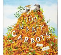 Too Many Carrots: 1