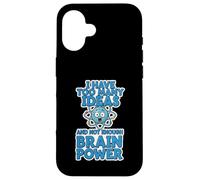 Too Many Ideas Not Enough Brain Power Funny Quote Case for iPhone 16