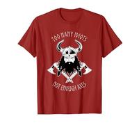 Too Many Idiots not Enough Axes - Medieval Viking and Axes T-Shirt, Men, Cranberry Red, XX-Large