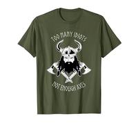 Too Many Idiots not Enough Axes - Medieval Viking and Axes T-Shirt, Men, Olive Green, Small