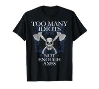 Too Many Idiots Not Enough Axes Norse Celtic Viking T-Shirt, Men, Black, 6X-Large