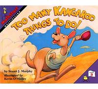 Too Many Kangaroo Things to Do! (MathStart 3) by Stuart J. Murphy (2016-04-21)