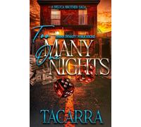 Too Many One Nights: A DeLuca Brother Saga