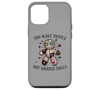 Too many people, not enough dolls, Voodoo Doll Case for iPhone 15