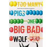 Too Many Pigs And One Big Bad Wolf: A Counting Story - Cali, Davide - Hardback -17/10/2022