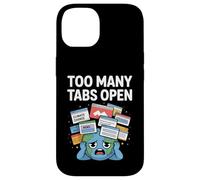Too Many Tabs Open Funny Anxiety ADHD humor Emotional Chaos Case for iPhone 14