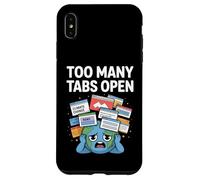 Too Many Tabs Open Funny Anxiety ADHD humor Emotional Chaos Case for iPhone XS Max
