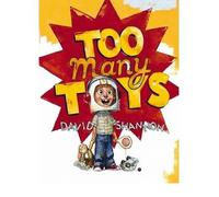 [ TOO MANY TOYS ] by Shannon, David ( Author) Oct-2008 [ Hardcover ]