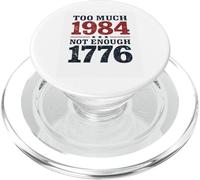 Too Much 1984 Not Enough Dystopian Government Slogan PopSockets PopGrip for MagSafe