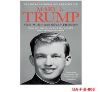 Too Much and Never Enough by Mary L. Trump Ph.D. Paperback NEW