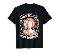 Too Much Aura to Handle Reading Chakra Energy T-Shirt