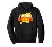 TOO MUCH BUTTER - Felix inspired K-Pop Meme for STAY Pullover Hoodie