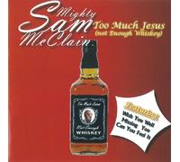 TOO MUCH JESUS-NOT ENOUGH WHISKEY-
