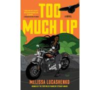 Too Much Lip, Paperback by Lucashenko, Melissa, Brand New, Free P&P in the UK