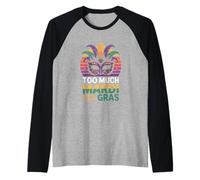 Too Much Mardi Not Enough Gras Mardi Party Mask Raglan Baseball Tee