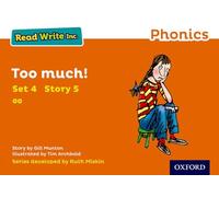 Too Much! (Orange Set 4 Storybook 5) (Read Write Inc. Phonics)