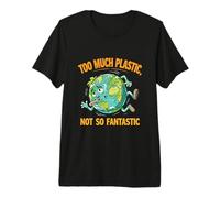 Too Much Plastic Not Fantastic Recycle Plastic Earth Day Premium T-Shirt
