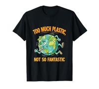 Too Much Plastic Not Fantastic Recycle Plastic Earth Day T-Shirt