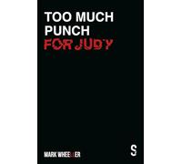 Too Much Punch For Judy