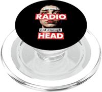 Too Much Radio Not Enough Head Meme PopSockets PopGrip for MagSafe