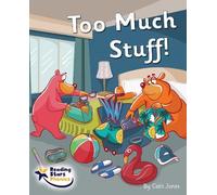 Too Much Stuff!: Phase 4 (Reading Stars Phonics)