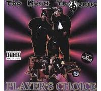 Too Much Trouble - Player'S Choice