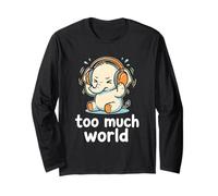Too Much World ADHD Overwhelmed Elephant Sensory Overload Long Sleeve T-Shirt