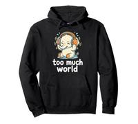 Too Much World ADHD Overwhelmed Elephant Sensory Overload Pullover Hoodie