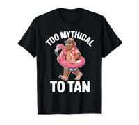 Too Mythical to Tan Funny Sasquatch Vibe T-Shirt