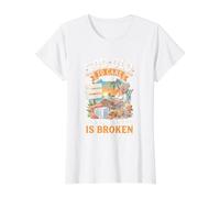 Too Old to Care Club My Give A Damn is Broken Value Graphic T-Shirt