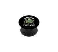 Too Old To Care Funny Frog Relaxed Senior Design PopSockets Adhesive PopGrip