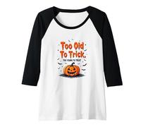 Too Old to Trick Too Young to Treat Halloween Humor Raglan Baseball Tee, Women, Black/White, L