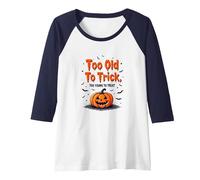 Too Old to Trick Too Young to Treat Halloween Humor Raglan Baseball Tee, Women, Navy/White, XXL