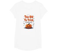 Too Old to Trick Too Young to Treat Halloween Humor T-Shirt, Girls, White, XS