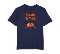 Too Old to Trick Too Young to Treat Halloween Humor T-Shirt, Men's Big and Tall, Navy, 4X Tall