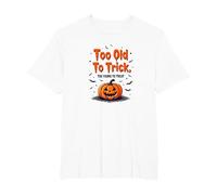 Too Old to Trick Too Young to Treat Halloween Humor T-Shirt, Men's Big and Tall, White, 6X Tall