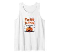 Too Old to Trick Too Young to Treat Halloween Humor Tank Top, Men, White, S