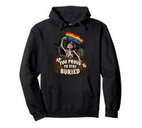 Too Proud To Stay Buried Gay LGBT Skeleton Halloween Pride Pullover Hoodie