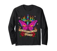 Too Queer for Your Comfort Rainbow Butterfly Tattoo Art LGBT Long Sleeve T-Shirt
