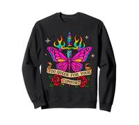 Too Queer For Your Comfort Rainbow Butterfly Tattoo Art LGBT Sweatshirt