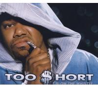 Too Short - Blow the Whistle