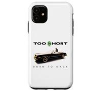 Too Short - Born To Mack Case for iPhone 11