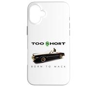 Too Short - Born To Mack Case for iPhone 16 Plus