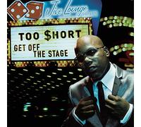 Too Short - Get Off the Stage (Clean) (Sba2)