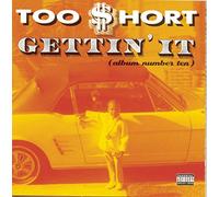 Too Short - Gettin It