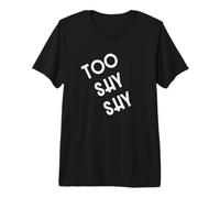 Too Shy Shy 80s Premium T-Shirt
