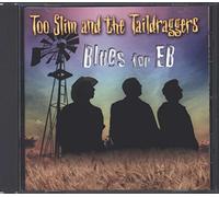 Too Slim & Taildraggers - Blues for Eb