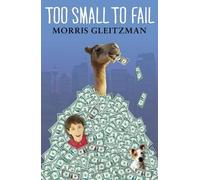 (Too Small to Fail) By Morris Gleitzman (Author) Paperback on (Aug , 2011)