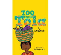 Too Small Tola: (Too Small Tola)